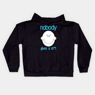 Nobody gives a Sh*t Kids Hoodie